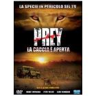 Prey. La caccia è aperta Prey. La caccia è aperta