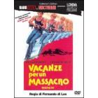Vacanze per un massacro