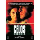 Celos. Gelosia