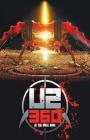 U2. 360� At the Rose Bowl