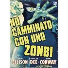 Ho camminato con uno zombie