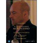 Il commissario Montalbano. La vampa d'agosto