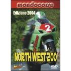 Northwest 200. Edizione 2004