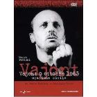Vajont 9 ottobre '63
