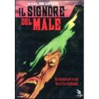 Il signore del male Il signore del male