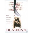 Dead End