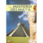 Il mistero dei Maya. Il sangue degli dei Il mistero dei Maya. Il sangue degli dei