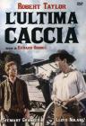 L' ultima caccia