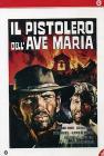 Il pistolero dell'Ave Maria