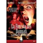 La foresta dei dannati