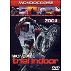 Mondiale Trial Indoor 2004