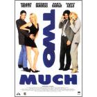 Two Much. Uno di troppo