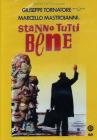 Stanno tutti bene Stanno tutti bene
