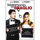 Matrimonio per sbaglio