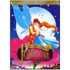 Thumbelina. Pollicina (Edizione Speciale)