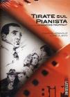 Tirate sul pianista