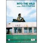 Into the Wild. Nelle terre selvagge (Edizione Speciale 2 dvd) Into the Wild. Nelle terre selvagge (Edizione Speciale 2 dvd)