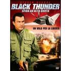 Black Thunder. Sfida ad alta quota