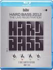 Hard Bass 2012. The Live Registration (Edizione Speciale)