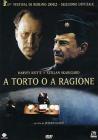 A torto o a ragione