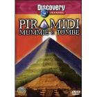 Piramidi mummie e tombe Piramidi mummie e tombe