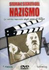 Storia e segreti del nazismo Storia e segreti del nazismo