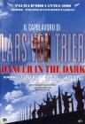 Dancer in the Dark Dancer in the Dark