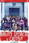 Brutti, sporchi e cattivi