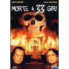 Morte a 33 giri