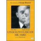 L' insolito caso di Mr. Hire L' insolito caso di Mr. Hire