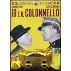 Io e il colonnello