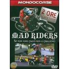 Mad Riders