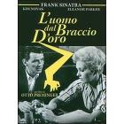 L' uomo dal braccio d'oro