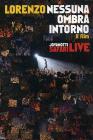Jovanotti. Nessuna ombra intorno