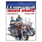 I due superpiedi quasi piatti (Blu-ray)