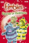 Fimbles. Esprimi un desiderio