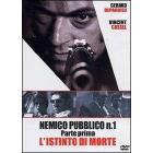 Nemico pubblico n. 1. L'istinto di morte