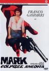 Mark colpisce ancora