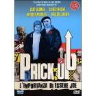 Prick up. L'importanza di essere Joe