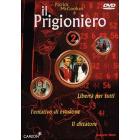 Il prigioniero. Disco 02