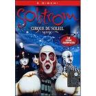 Cirque du soleil. Solstrom (5 Dvd)