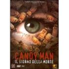 Candyman. Il giorno della morte