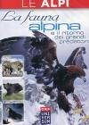 Le Alpi. La fauna alpina
