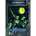 Il fantasma dello Spazio