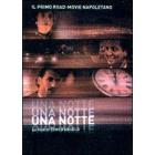 Una notte