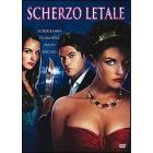 Scherzo letale