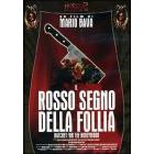 Il rosso segno della follia. Un'accetta per la Luna di miele