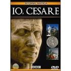Io, Cesare Io, Cesare