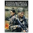 Caccia ad Aquila 1. Punto di collisione