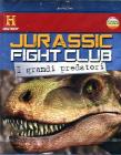 Jurassic Fight Club. Vol. 1. I grandi predatori (Blu-ray)